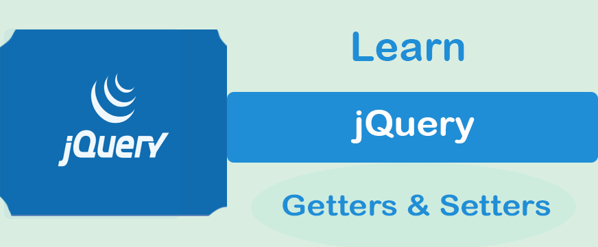 jQuery  getter and setter methods