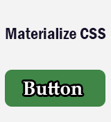 Materialize CSS Buttons
